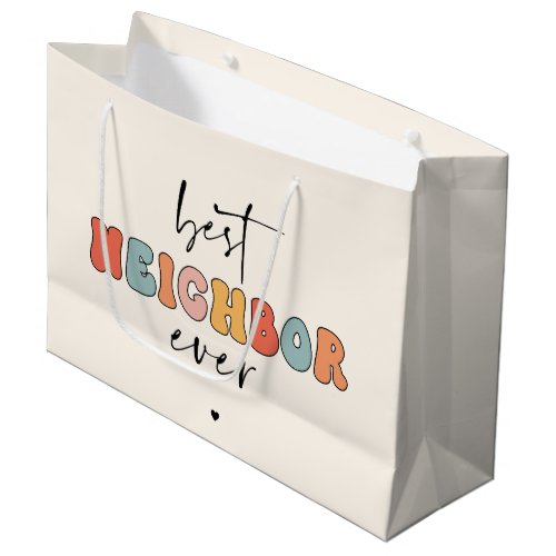 Retro Best Neighbor Ever Cute Large Gift Bag