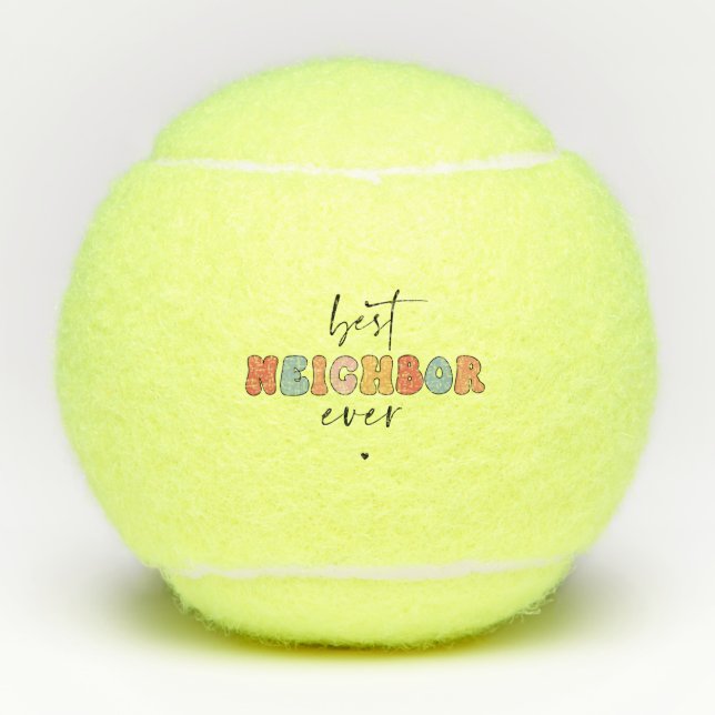 Retro Best Neighbor Ever Cute Tennis Balls (Front)