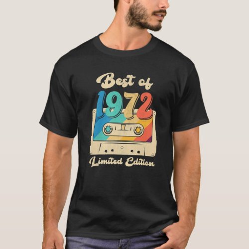 Retro Best Of 1972 Cassette Tape 50Th Birthday Dec T_Shirt