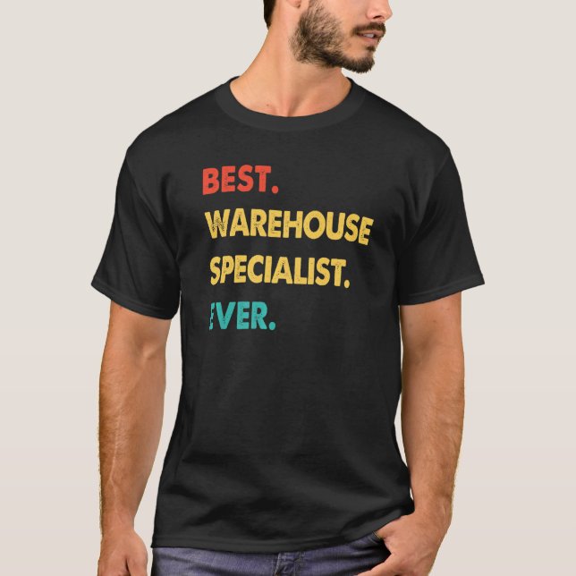 Retro Best Warehouse Specialist Ever   T-Shirt (Front)