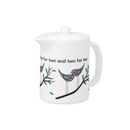 Retro Birds Design Teapot "tea For Two..."