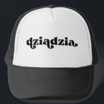 Retro Black and White Grandpa Polish dziadzia Trucker Hat<br><div class="desc">"dziadzia" in retro style font,  color is editable; add your own name if desired and choose hate style. Contact me for other nicknames.</div>