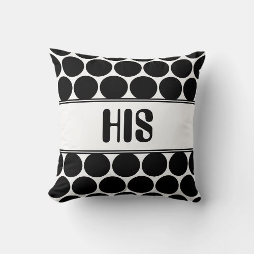 Retro Black And White Polka Dotted His Pillow