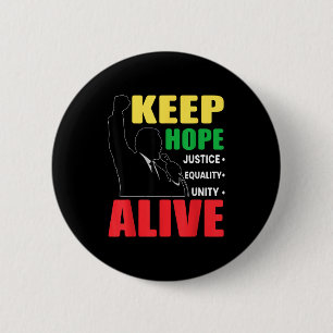 Retro black history inspirational keep hopes alive button