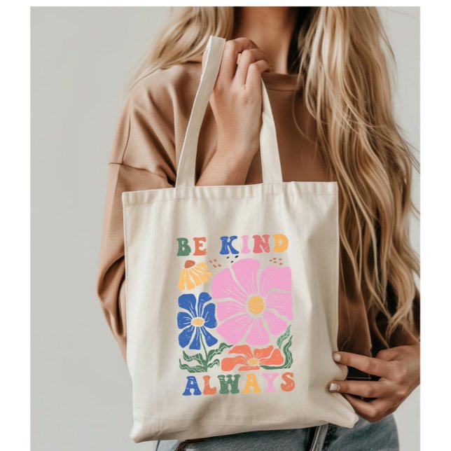 Retro Boho Floral Motivation Quote -Be Kind Always Tote Bag (Creator Uploaded)
