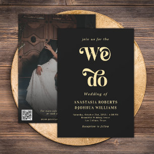 Retro Bold We Do Black & Gold QR Code Wedding Invitation