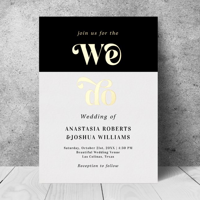 Retro Bold We Do Real Gold Foil Wedding Invitation Foil Invitation (Creator Uploaded)