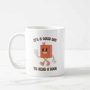 Retro Book Mascot It's A Good Day To Read A Book Coffee Mug