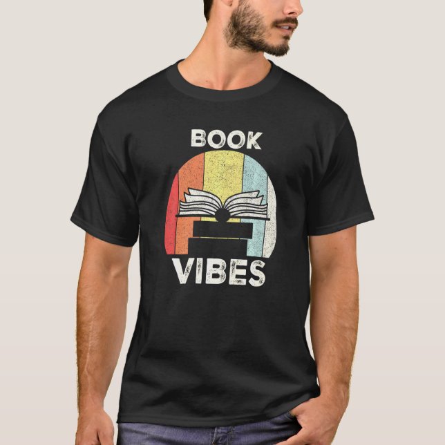 Retro Book Vibes Book Reader Book T-Shirt (Front)
