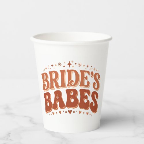 Retro Bride's Babes Terracotta Bachelorette Paper Cups