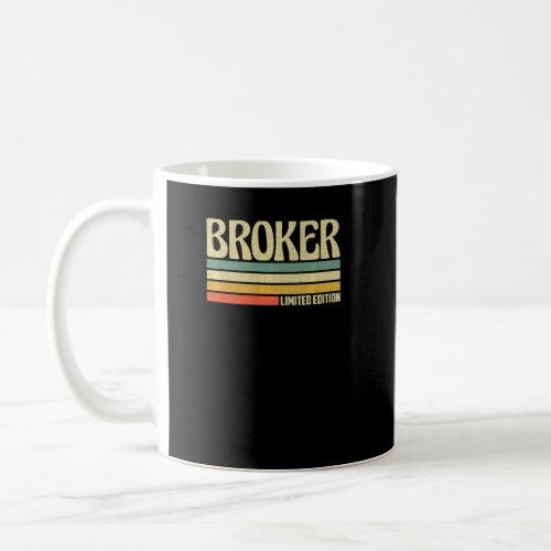 Retro Broker Profession Job Title Co Worker Idea   Coffee Mug