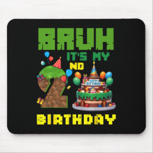 Retro Bruh It's My 2nd Bday Pixel Cake Gamer 2 Yea Mouse Pad