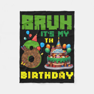 Retro Bruh It's My 8th Bday Pixel Cake Gamer 8 Yea Fleece Blanket