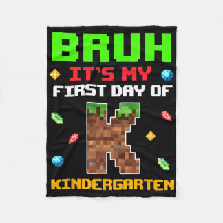 Retro Bruh Its My First Day Of Kindergarten Ck To Fleece Blanket