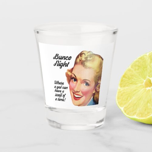 Retro Bunco Player Swell Of A Time Shot Glass