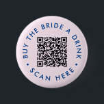 Retro Buy the Bride a Drink Bachelorette Party QR  Button<br><div class="desc">Bring a modern touch to the bride's bachelorette celebration with this Retro Buy the Bride a Drink Bachelorette Party QR Button. This button seamlessly blends vintage aesthetics with a contemporary twist, showcasing a stylish blue design and a customizable QR code. Capture the essence of retro vibes with a modern edge,...</div>