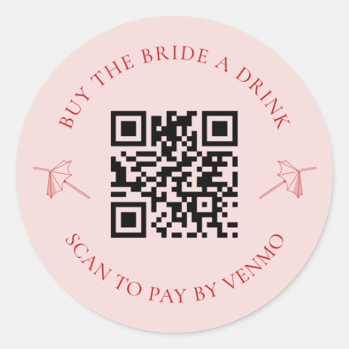 Retro Buy the Bride a Drink Bachelorette QR Code Classic Round Sticker