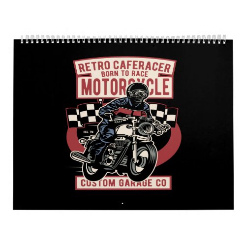 retro cafe racer born to race motorcycle calendar