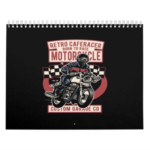 retro cafe racer born to race motorcycle calendar