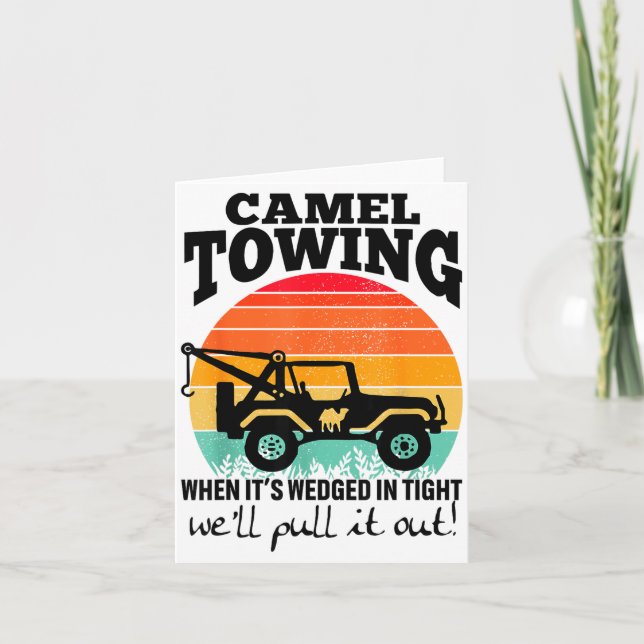 Retro Camel Towing Sarcastic Quotes Life Without M Card (Front)