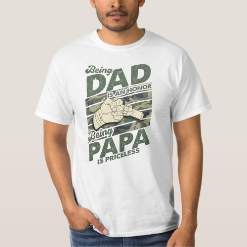 Retro camouflage being dad is an honor  T_Shirt