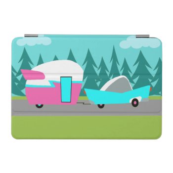 Retro Camper / Trailer And Car Ipad Mini Cover by StrangeLittleOnion at Zazzle