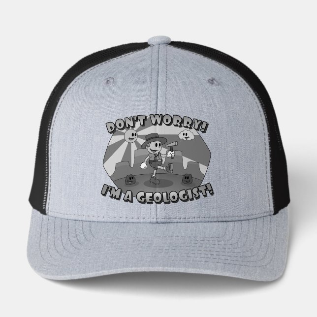 Retro Cartoon- Don't Worry! I'm a Geologist! (Front)