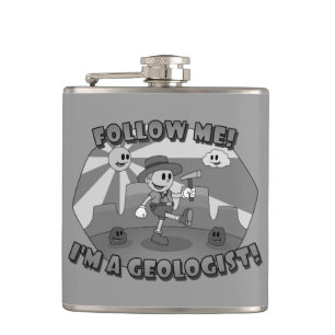 Retro Cartoon- Follow Me I'm a Geologist! Flask