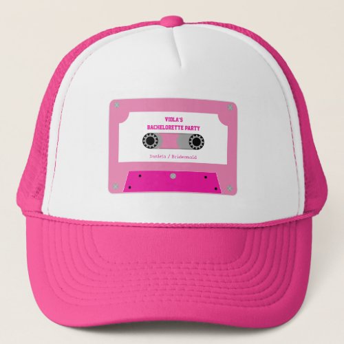 Retro Cassette Tape Hot Pink Bachelorette Party Trucker Hat