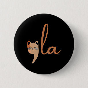 Retro Cat Comma La Kamala Harris For President 202 Button