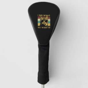 Retro Cat Lovers I Do What I Want Cat Shirt Funny Golf Head Cover