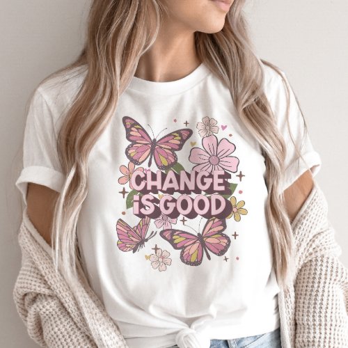 Retro Change Is Good Floral Daisy Butterfly T_Shirt