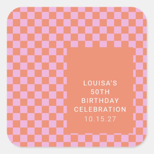 Retro Checkerboard Pink Orange Custom Birthday  Square Sticker