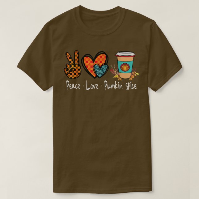 Retro Checkered Peace Love Pumpkin Spice Fall Seas T-Shirt (Design Front)