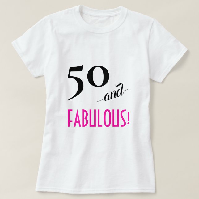 Retro Chic 50 and FABULOUS! Hot Pink Personalized T-Shirt (Design Front)
