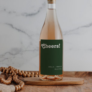 Retro Chic Modern Dark Green Cheers Wedding Wine Label