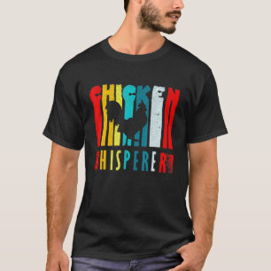 Retro Chicken Whisperer Chicken Farmer T-Shirt