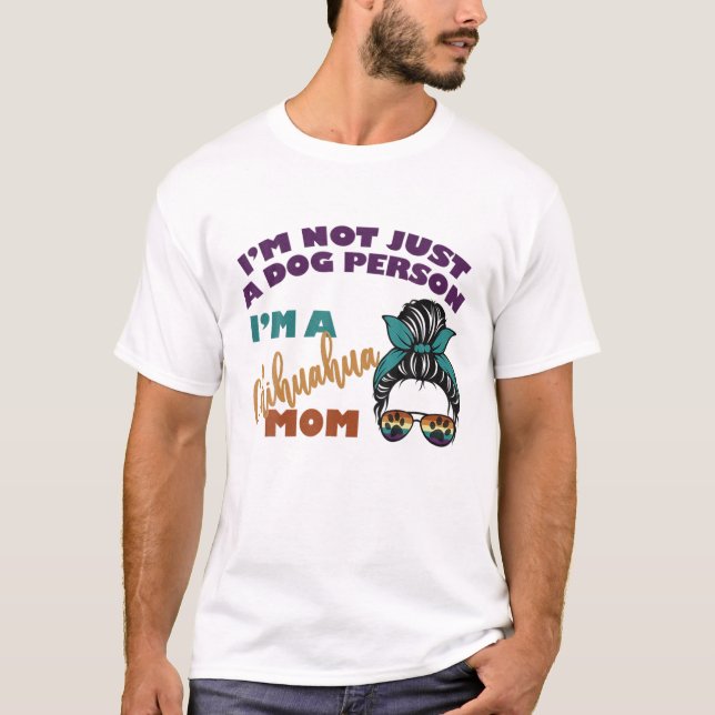Retro Chihuahua Lover Chihuahua Mom Messy Bun Sung T-Shirt (Front)
