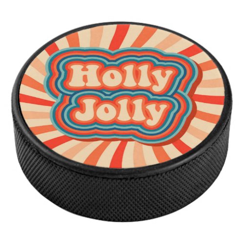 Retro Christmas Holidays Holly Jolly Typography Hockey Puck