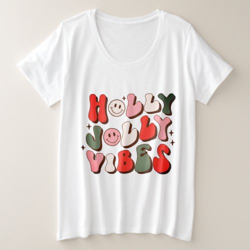 Retro Christmas Holly Jolly Vibes Trendy Holidays Plus Size T_Shirt