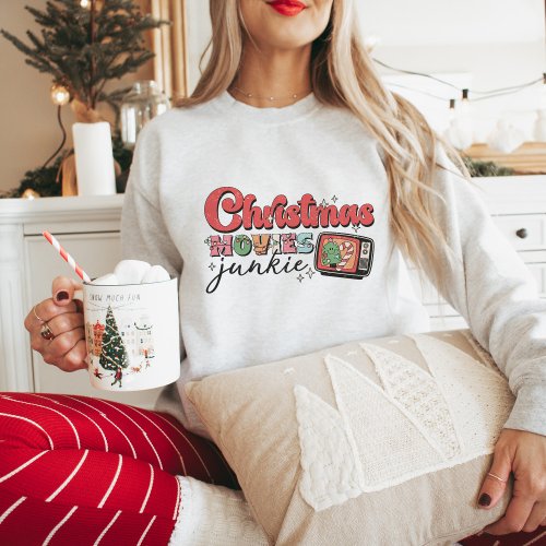 Retro Christmas Movies Junkie Sweatshirt