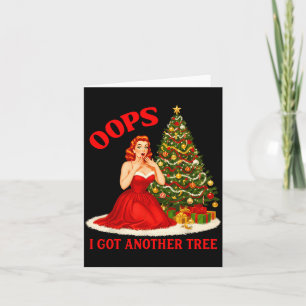 Retro Christmas Oops I Got Another Tree Funny Sayi Card
