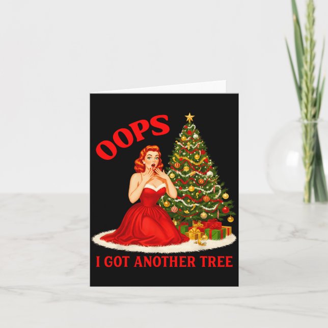 Retro Christmas Oops I Got Another Tree Funny Sayi Card (Front)