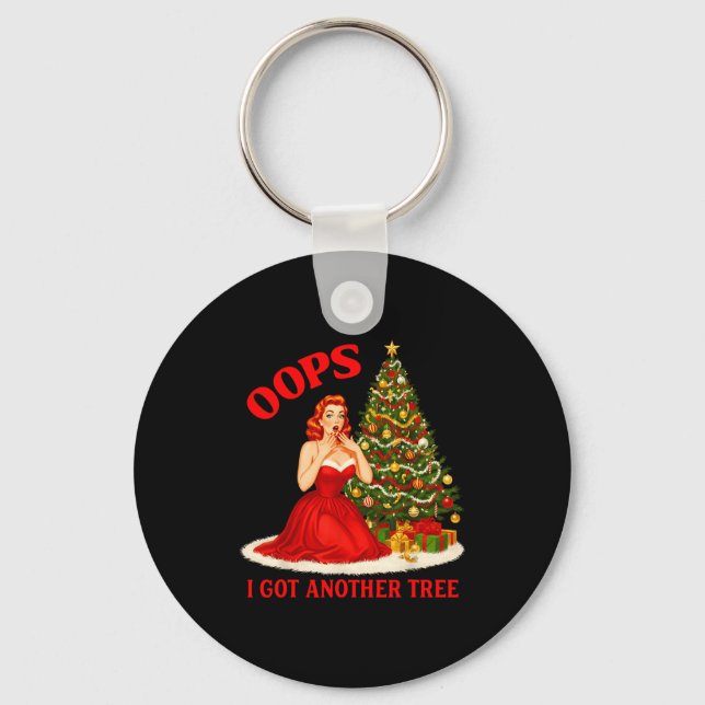 Retro Christmas Oops I Got Another Tree Funny Sayi Keychain (Front)