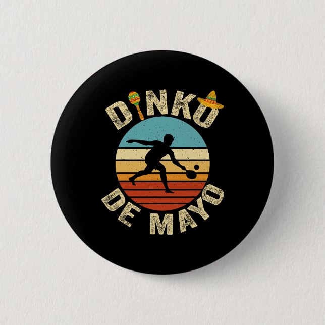Retro Cinco De Mayo Picklell Player Dinking Dinko  Button (Front)