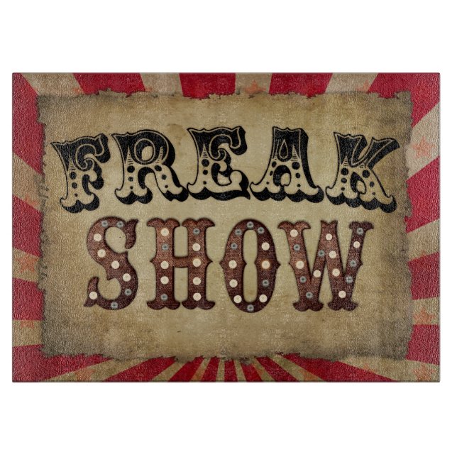 Retro Circus Poster Freak Show  Cutting Board (Front)