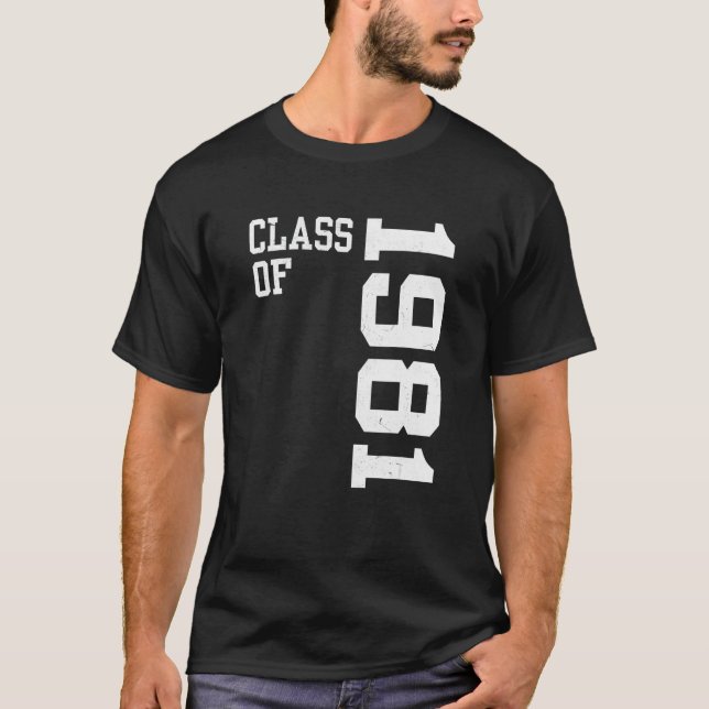 Retro Class of 1981 Senior High School Reunion Vin T-Shirt (Front)