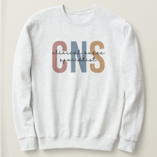 Retro CNS Clinical Nurse Specialist Sweatshirt