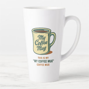 Retro Coffee Mug Humor Design
