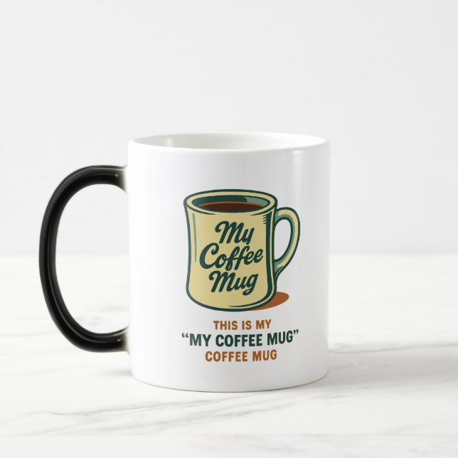 Retro Coffee Mug Humor Design (Left)